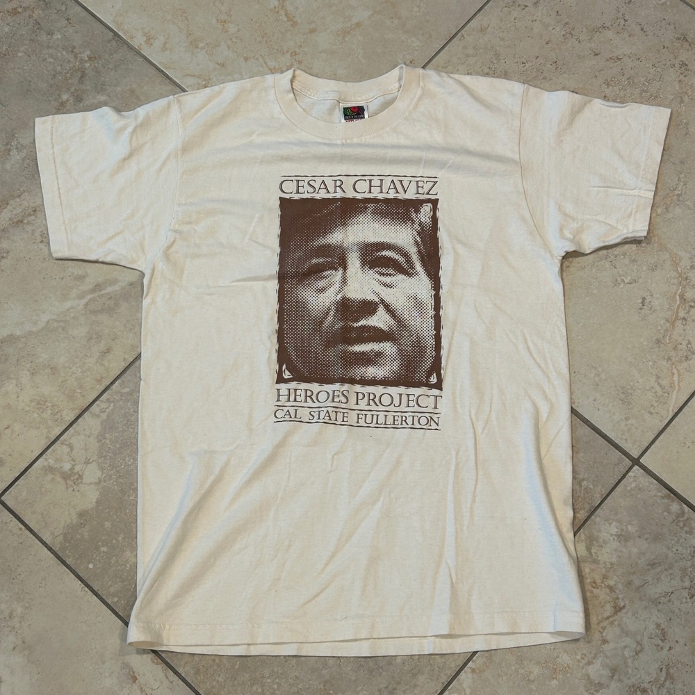 Cesar Chavez Shirt Men M‎ White Fruit of the Loom Heavy Cotton Tee Fullerton